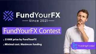 💎 $100k FundYourFX PropFirm Contest [100 Traders] - Oct 16th, 2025 [TradingFinder]