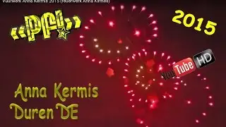 Vuurwerk Anna Kermis 2015 (feuerwerk Anna Kirmes)