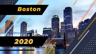 Boston Real Estate Review