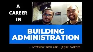 BUILDING ADMINISTRATION // Post-Construction Services_ Vlog 014