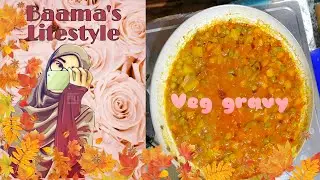 Easy & Simple Dish || Ready in 15 min || Vegetable gravy