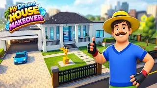 My Dream House Makeover Gameplay