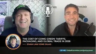 Video Podcast | The Cost of Going Green: Tariffs, Packaging, and Global Trade in 2026