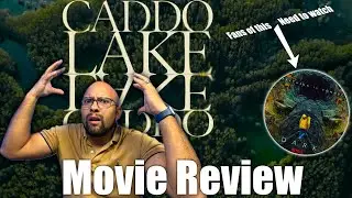 Caddo Lake Movie Review | Fans of Dark rejoice!!