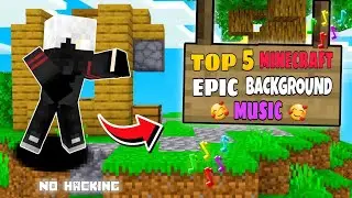 Top 5 Background music For Minecraft Videos | No copyright Music 🔥