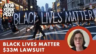 BLM Global Network files $33 million lawsuit against group helping fund college protests