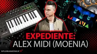 XPLORAMÚSICA TV | Expediente: Alex Midi (Moenia)