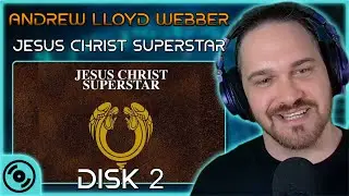 AMAZING Writing // Andrew Lloyd Webber & Tim Rice - Jesus Christ Superstar // Composer Reaction