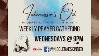 Intercessor's Oil Prophetic Prayer Community