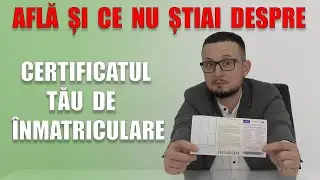 Certificat de inmatriculare  / Talon Auto ( IMPORTANT !!! )
