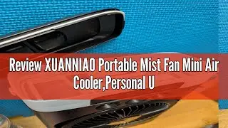 Review XUANNIAO Portable Mist Fan Mini Air Cooler,Personal USB Cooling Fan Desk Air Conditioner with
