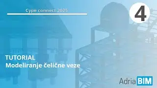 CYPE Connect 2025 - Modeliranje čelične veze