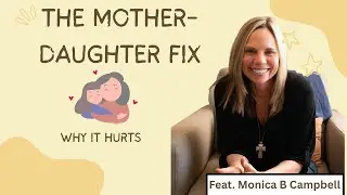 How to Build a Mother-Daughter Bond That Feels Safe #parentingpodcast #parentingtips #parentinglife