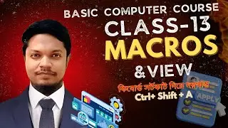 MS Word View Menu Explained | Views, Zoom, Window & Macros | Bangla Tutorial-MS Word Part 11