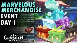 Marvelous Merchandise Event Day 1 | Genshin Impact