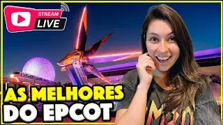 ATRA&Ccedil;&Otilde;ES IMPERD&Iacute;VEIS DO EPCOT QUE VOC&Ecirc; PRECISA AGENDAR DISNEY GENIE+ EM ORLANDO