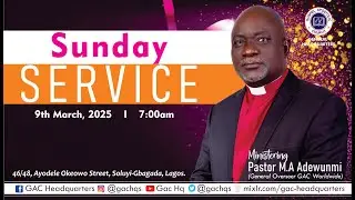 SUNDAY SERVICE | TOPIC: We Know For Sure, That  We Are Children Of God | 9th March, 2025.
