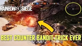 Rainbow Six: Siege - Best Counter Bandit Trick Ever!