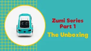 What's inside the Zumi box? Zumi unboxing