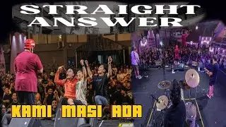 STRAIGHT ANSWER - KAMI MASI ADA