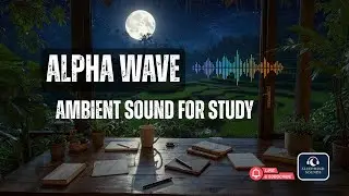 Alpha Brainwave Music for Focus & Study &ndash; 1 Hour Dark Vibes