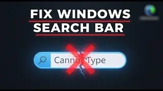 Fix Cannot Type in Windows Search Box 🔍 Cant Type in Windows 11 Search Bar
