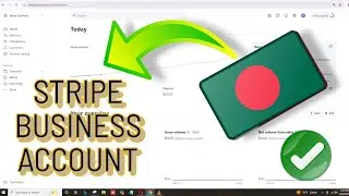 How to Create Stripe Business Account in Bangladesh (Full Guide 2025) | Stripe Setup for Bangladesh