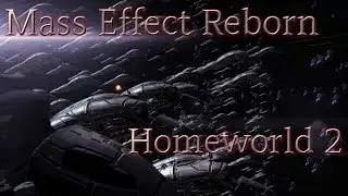 Homeworld 2: Mass Effect Reborn (Geth)