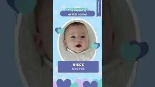 BabyNamesPedia Shorts - Meaning of Niece