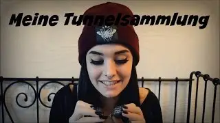 MEINE TUNNELSAMMLUNG 26mm | Laura He