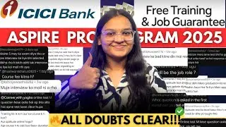 🔥 ICICI &ndash; All Your Questions Answered!Aspire Program 2025 ! Don't Miss This