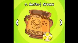 Cut The Rope: Time Travel Part 5 Ancient Greece 100%