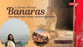 Day 3 at Varanasi  🕊️