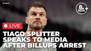 LIVE: Blazers interim coach Tiago Splitter speaks to media, day after Billups arrest