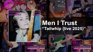 Men I Trust - Tailwhip (live 2025) [DRUM + GUITAR + BASS + KEYBOARD COVER] @MenITrust