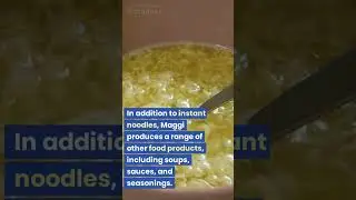 Maggi | History of Maggi | PART-1