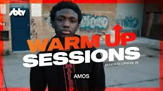 Amos | Warm Up Sessions [S10.EP45]: SBTV