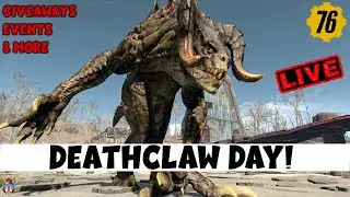 DEATHCLAW DAY Community Event: GIVEAWAYS, EVENTS, & SHENANIGANS  | Fallout 76