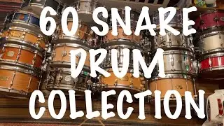 60 SNARE DRUM COLLECTION