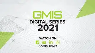 Preview: GMIS Digital Series 2021 - Latin America