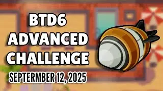 BTD6 Advanced Challenge: AdidasboyTK's Challenge (September 12, 2025)