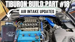 AIR INTAKE UPDATES | TIBURON BUILD PART #18