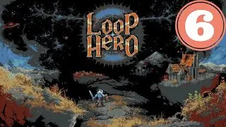 Loop Hero - Chapter 2, Slow Progress with the Warrior