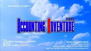 ACCOUNTING ADVENTURE Opening Anime