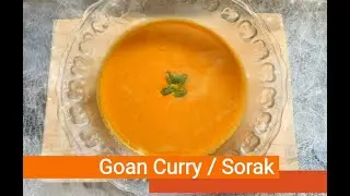 Goan Sorak Curry | गोअन सोराक करी | Tastebuds