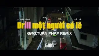 Tuấn Pháp - Yêu Một Người Có Lẽ | Drill Mix