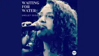 Waiting For Water