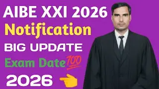 AIBE-21 Notification Out 2026|Exam Date,Eligibility, Syllabus|Start preparation