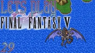Let's Play Final Fantasy V, Blind [Ep 29] - The First Tablet & Lenna's Return | FF5 Remake, PC