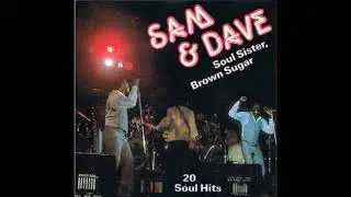 Sam & Dave - Soul Sister, Brown Sugar 1969